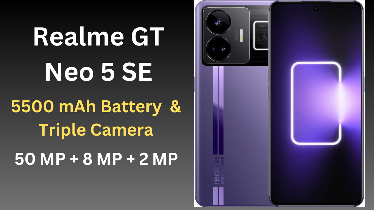 Realme GT Neo 5 SE जो बाज़ार में सभी मोबाइल की कंपनी को ज़ोरदार झटका दिया है , अगर आप एक शानदार Mobile लेने के बारे सोच रहे है तो ये पोस्ट आपके लिये बेहतर साबित होने वला है | आपको बता दें की इस फ़ोन में 50 MP + 8 MP + 2 MP Triple Rear Camera और Display FingerPrint Sensor के साथ में कई और फीचर इसमें मिलने वाले है