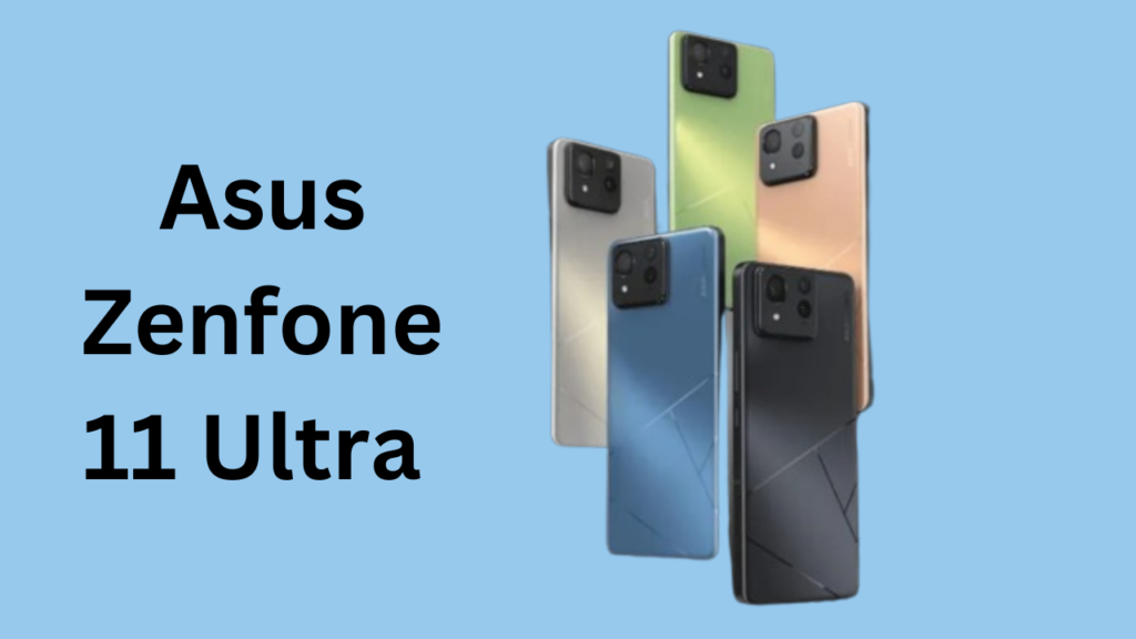 Asus Zenfone 11 Ultra भारतीय बाज़ार में सभी मोबाइल को वाट लगाने बहुत जल्द आ रही है | अगर आप एक शानदार Mobile लेने के बारे सोच रहे है तो ये पोस्ट आपके लिये बेहतर साबित होने वला है | आपको बता दें की यह फ़ोन आपका दिल जीत लेगा , इस 50 MP + 32 MP + 13 MP Triple Rear Camera और