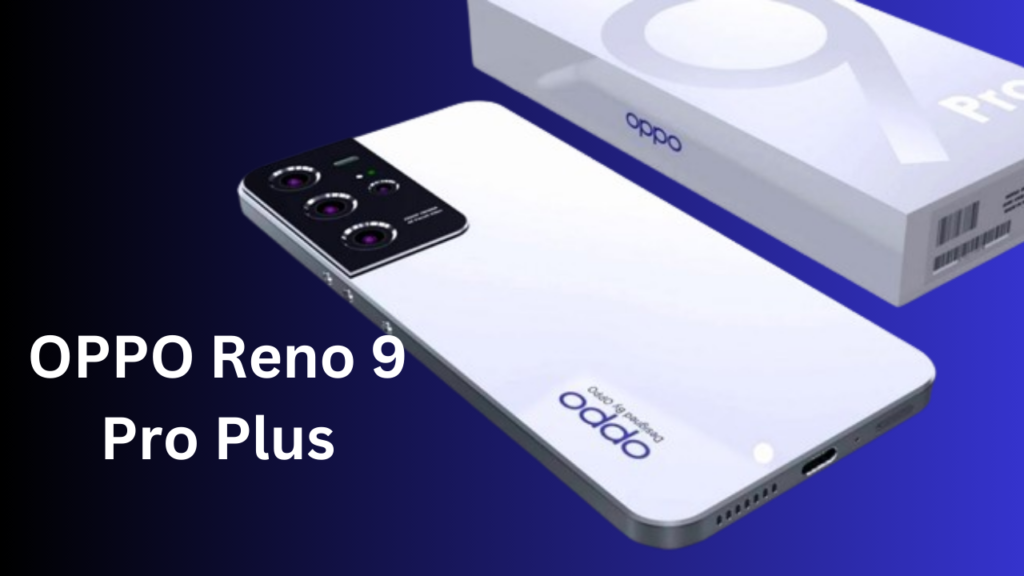 OPPO Reno 9 Pro Plus भारतीय बाज़ार में सभी मोबाइल को वाट लगाने आ गयी है | अगर आप एक शानदार Mobile लेने के बारे सोच रहे है तो ये पोस्ट आपके लिये बेहतर साबित होने वला है | आपको बता दें की यह फ़ोन आपका दिल जीत लेगा , इस 50 MP + 8 MP + 2 MP का Triple Rear Camera और Display Fingerprint Sensor के साथ में कई और फीचर इसमें मिलने वाले है , इस शानदार मोबाइल के जानकारी के बारे में इस पोस्ट के निचे दिए गये है |