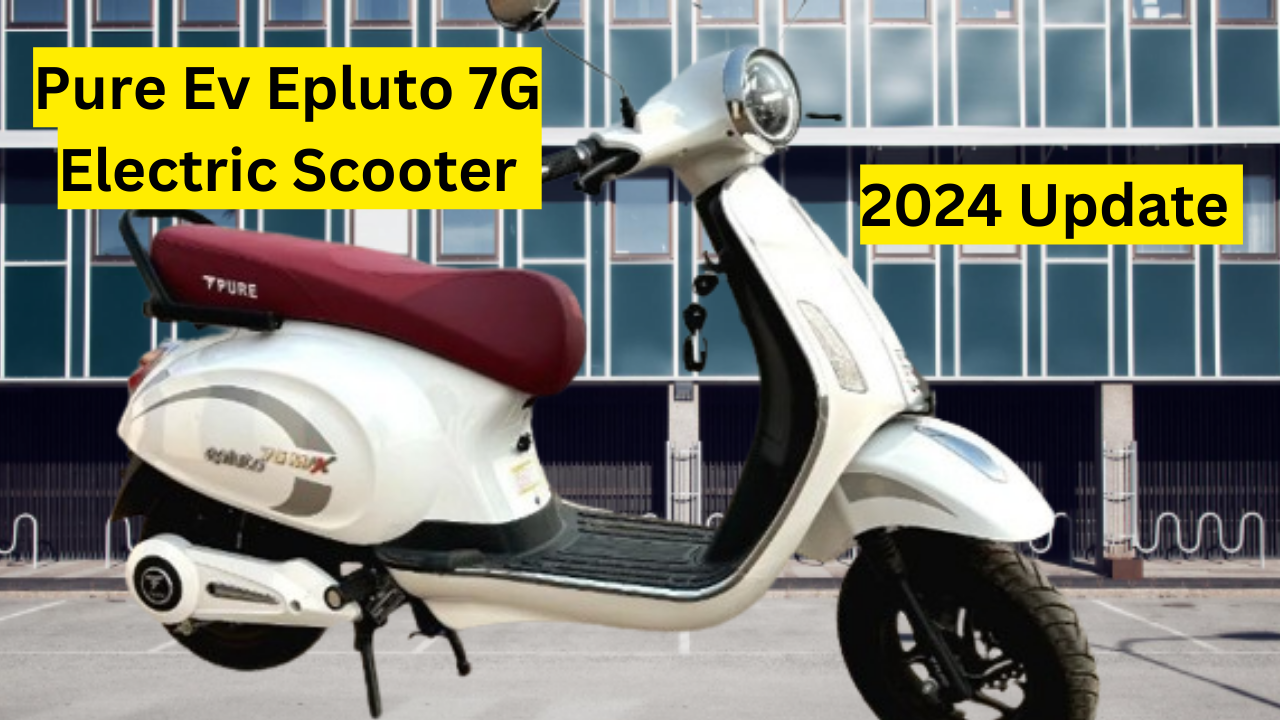 Pure Ev Epluto 7G Electric Scooter: इस मंहगाई के दौड़ में पट्रोल हो या डीजल सभी की कीमत आसमान छू रही है और साथ में बढती प्रदुषण के कारण Electric Scooter का डिमांड काफी बढ़ रहा हैं | अगर आप एक बेहतरीन Electric Scooter की तलाश में हैं तो यह पोस्ट आपके बेहतर साबित हो सकता हैं | आइए इसके फीचर्स, माइलेज और कीमत पर करीब से नजर डालते हैं।