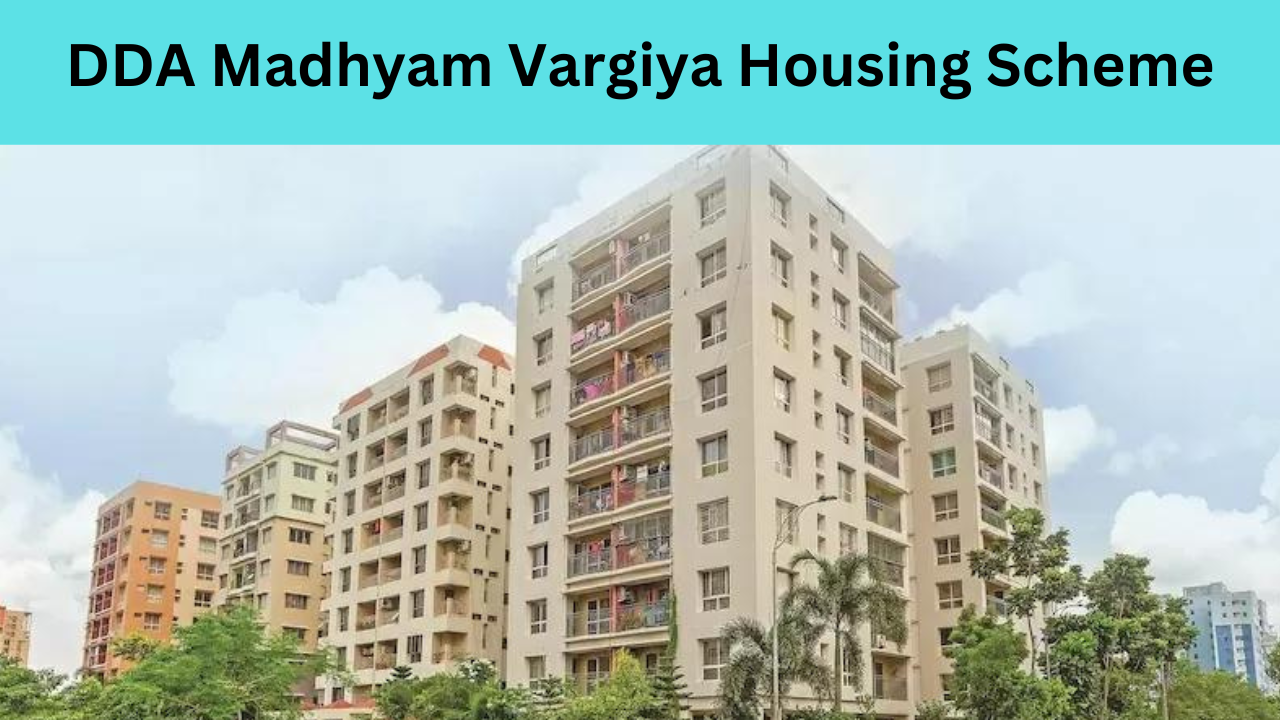 DDA Madhyam Vargiya Housing Scheme