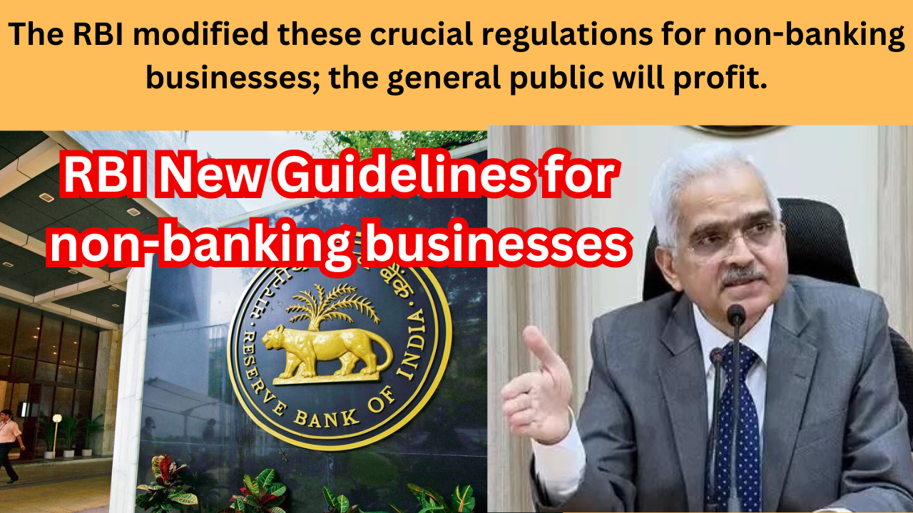 RBI New Guidelines for non-banking businesses