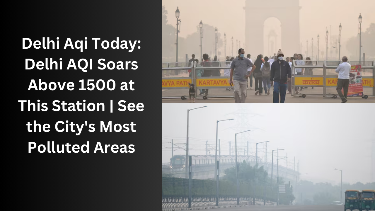 Delhi Aqi Today