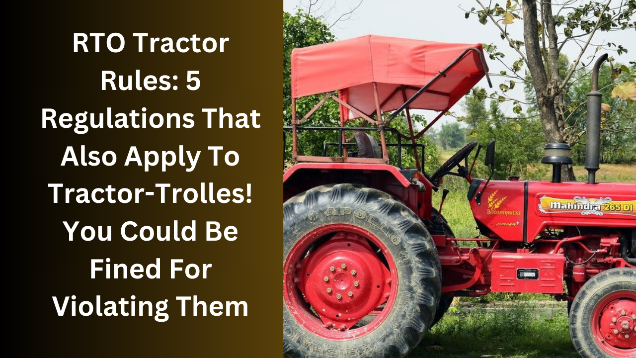 RTO Tractor Rules