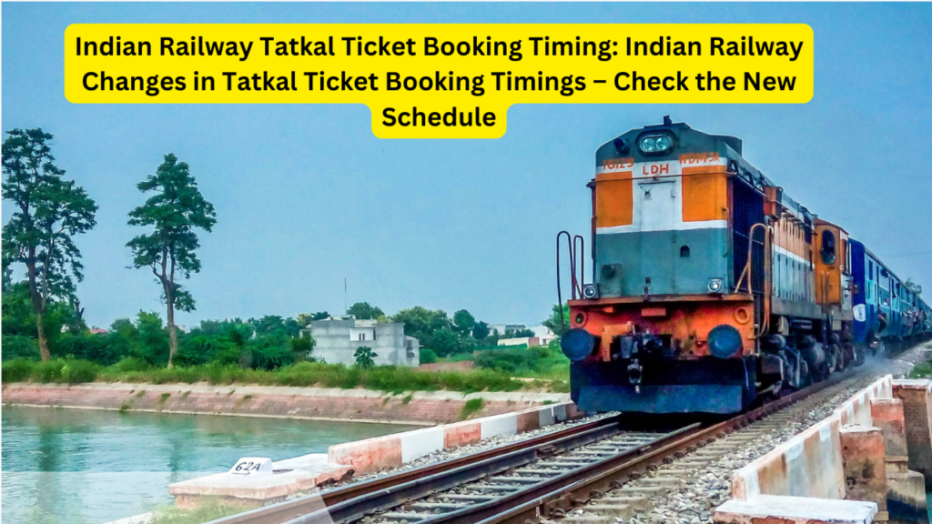 Tatkal Ticket Booking Timing