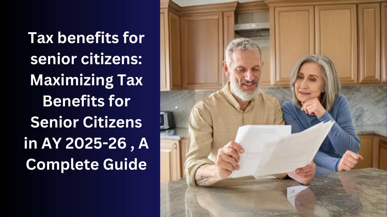 Tax benefits for senior citizens