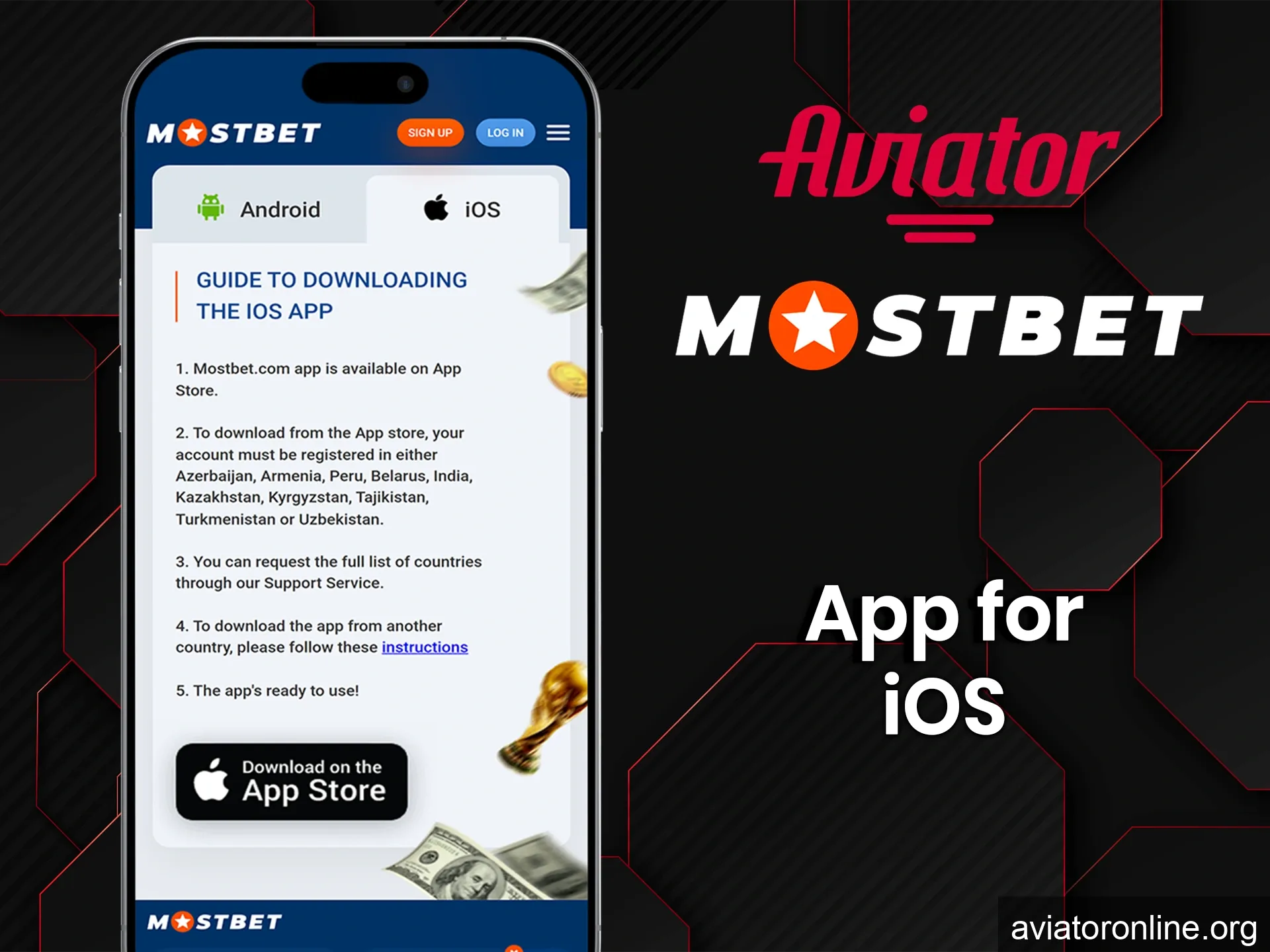 Go to the Mostbet website and download the mobile app for iOS.